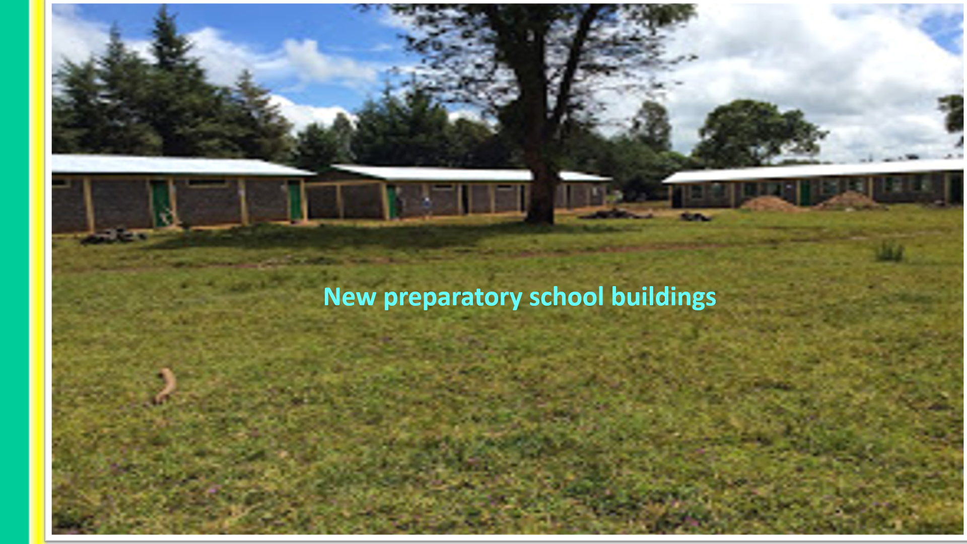 New preparatory school buildings